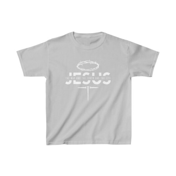 Jesus The Way and The Truth and The Life Shirt 2 Kids - Image 5