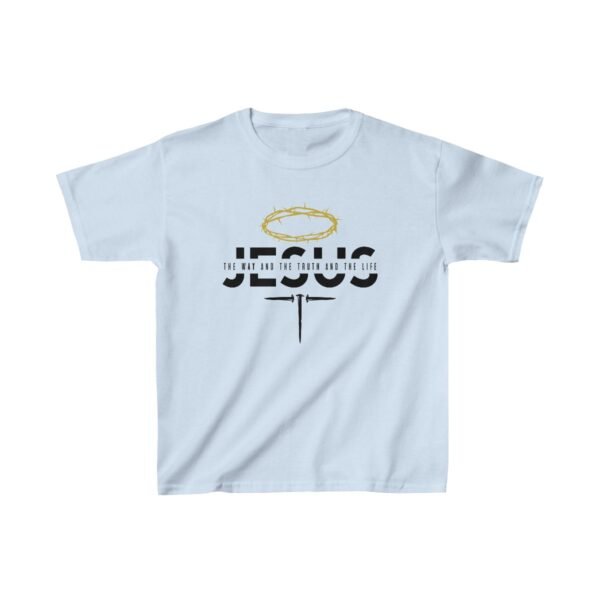 Jesus The Way and The Truth and The Life Shirt 2 Kids - Image 13