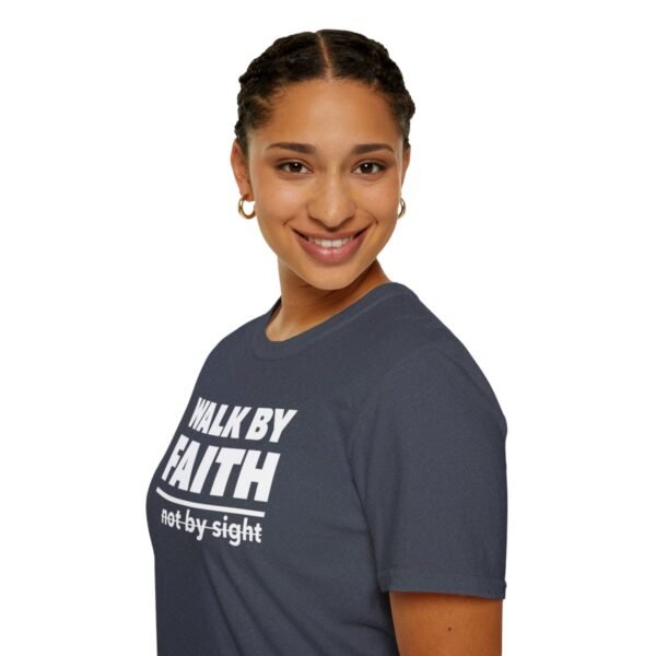 Walk By Faith Not By Sight Shirt 3 - Image 165