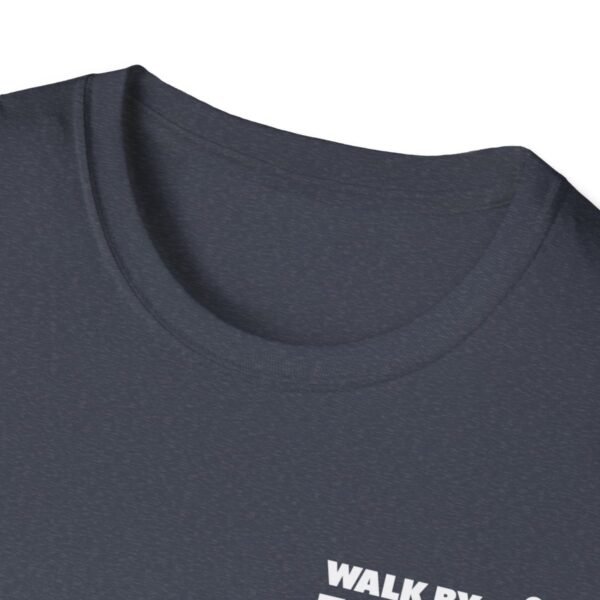 Walk By Faith Not By Sight Shirt - Image 159