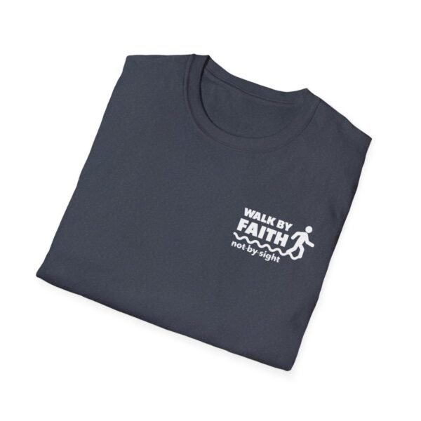 Walk By Faith Not By Sight Shirt - Image 160