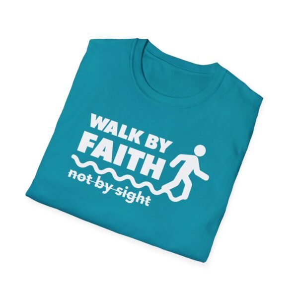 Walk By Faith Not By Sight Shirt 2 - Image 112