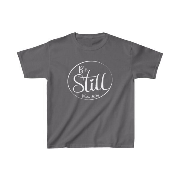 Be Still Shirt Kids - Image 15